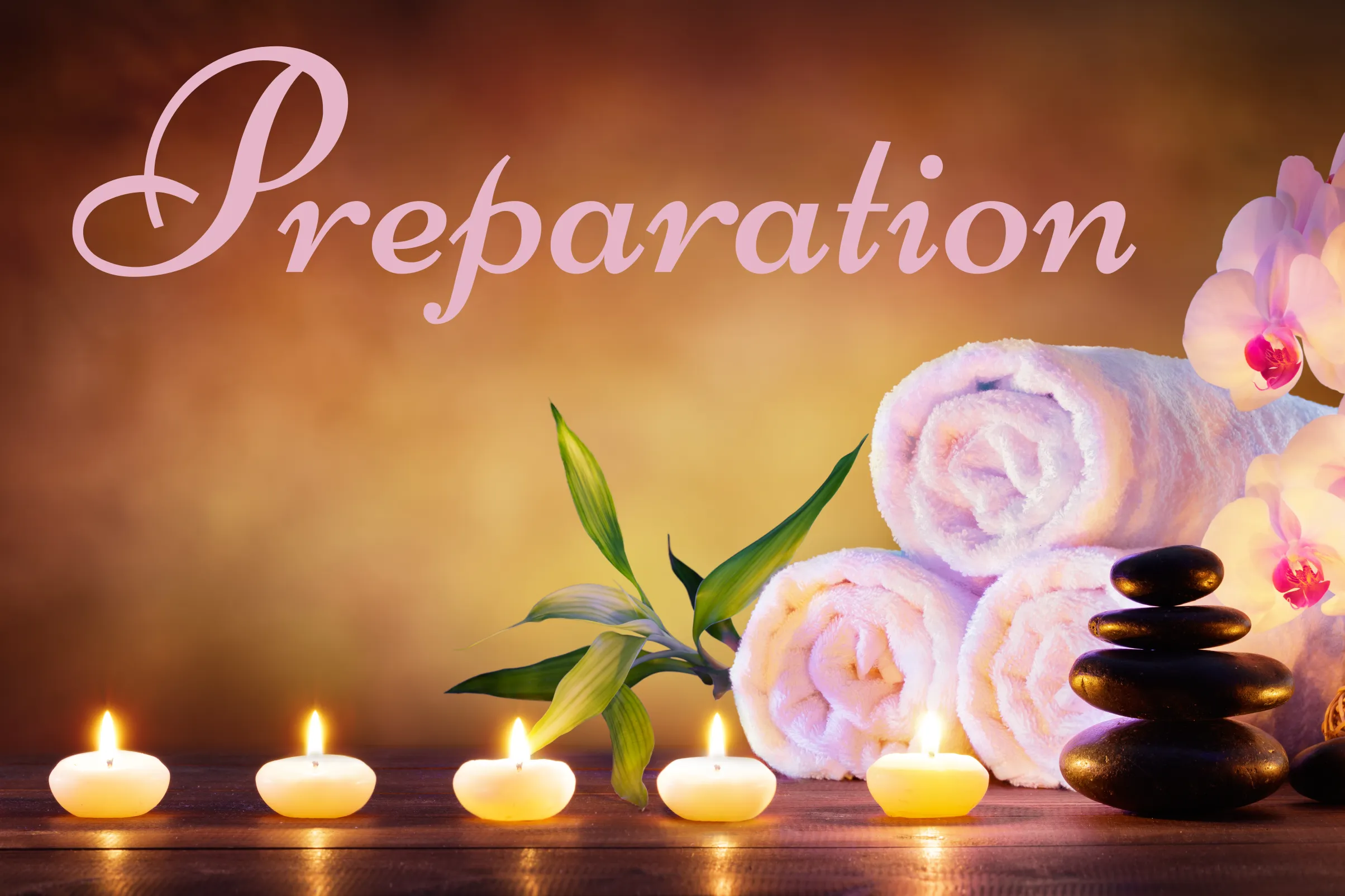 spa image with the word preparation superimposed